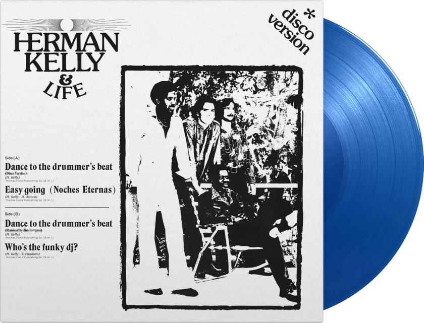 Herman Kelly & Life - Dance To The Drummers Blue
