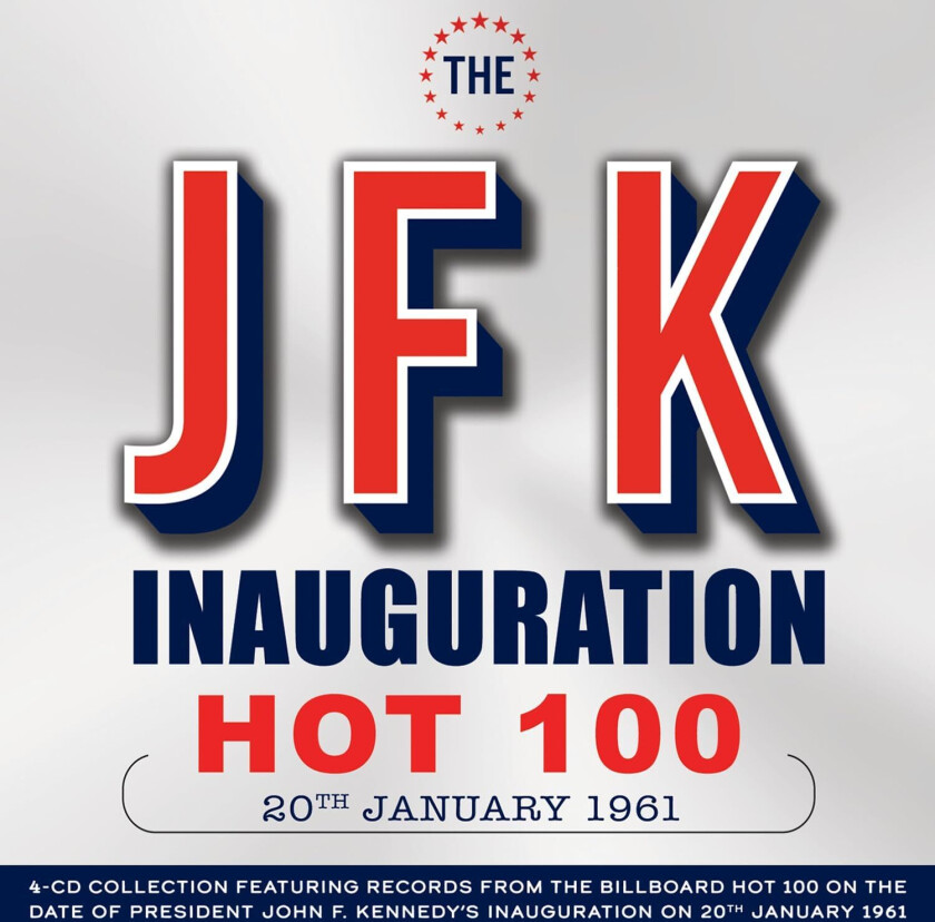 Various Artists - The Jfk Inauguration Hot 100 20Th J