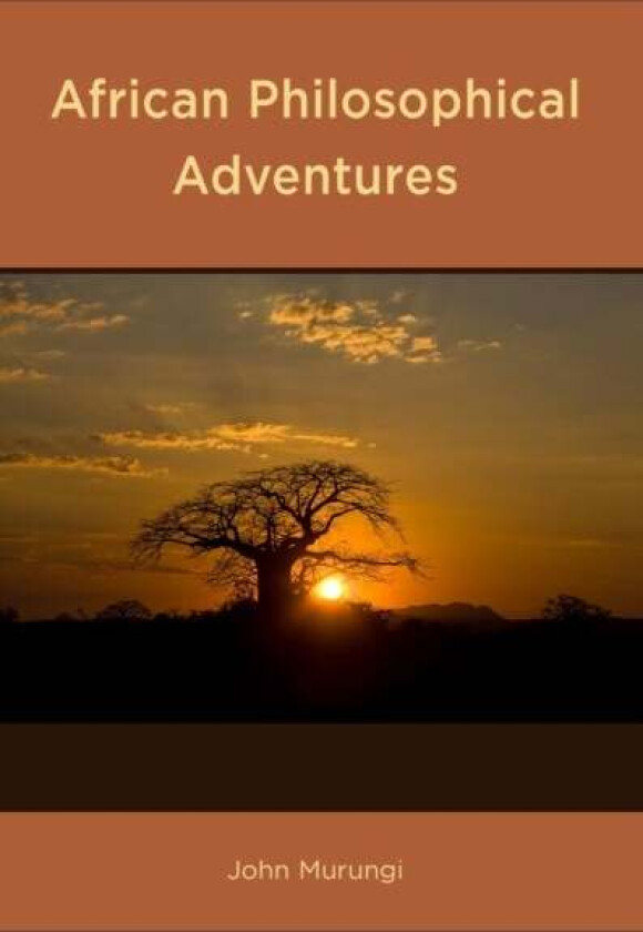 African Philosophical Adventures