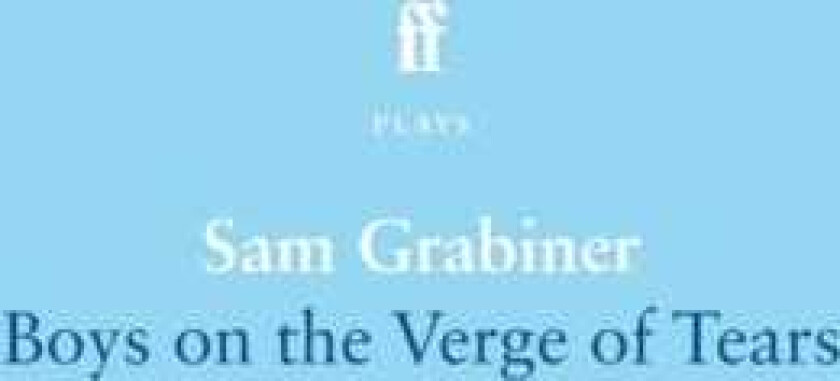 Boys on the Verge of Tears