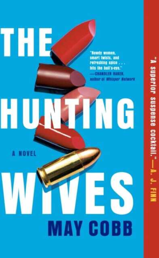 The Hunting Wives