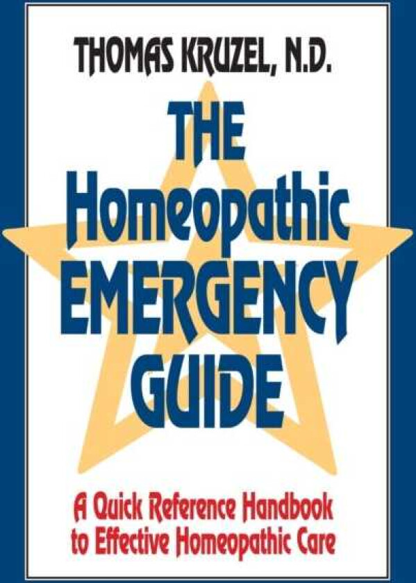 The Homeopathic Emergency Guide