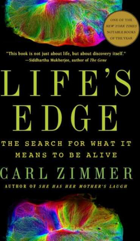 Life's Edge: The Search for What It Means to Be Alive