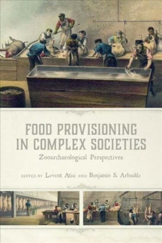 Food Provisioning in Complex Societies