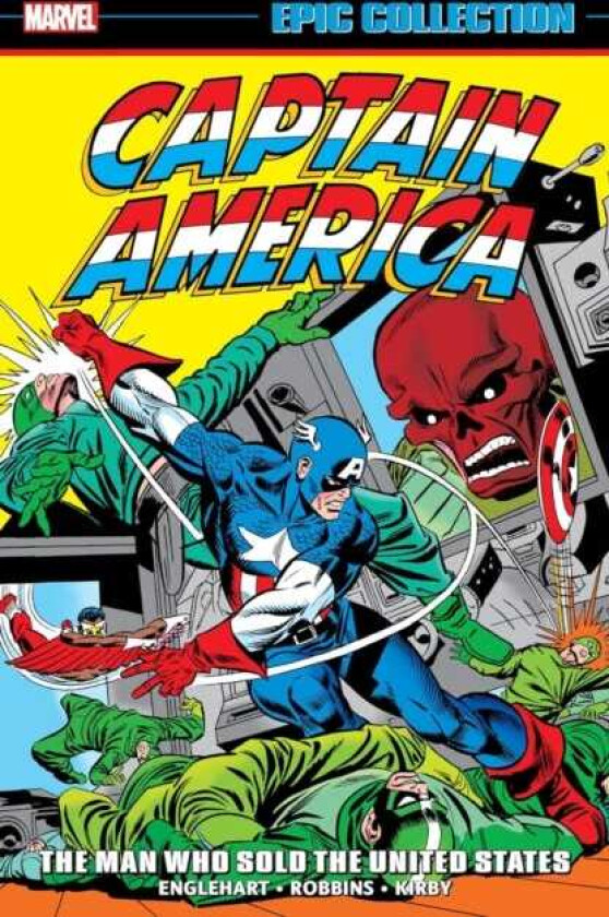Captain America Epic Collection: The Man Who Sold The United States