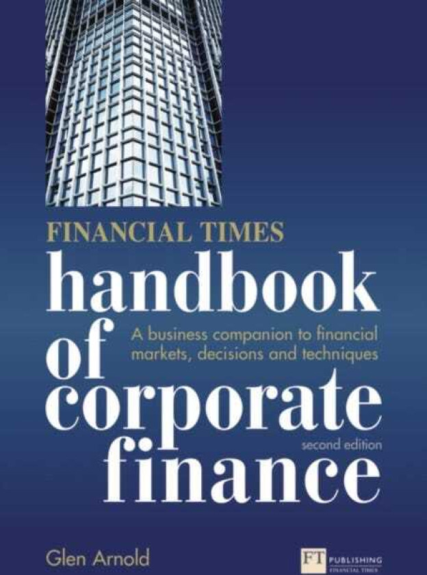 Financial Times Handbook of Corporate Finance