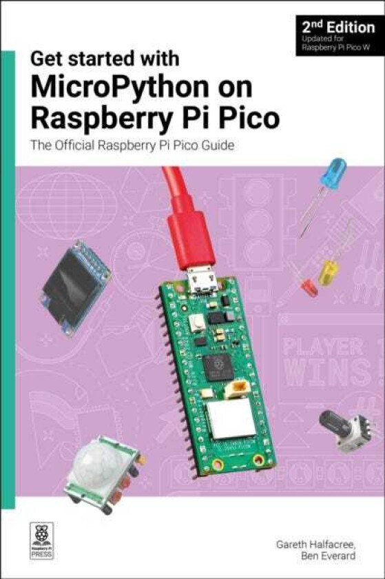 Get Started With Micropython On Raspberry Pi Pico Av Gareth Halfacree, Ben Everard