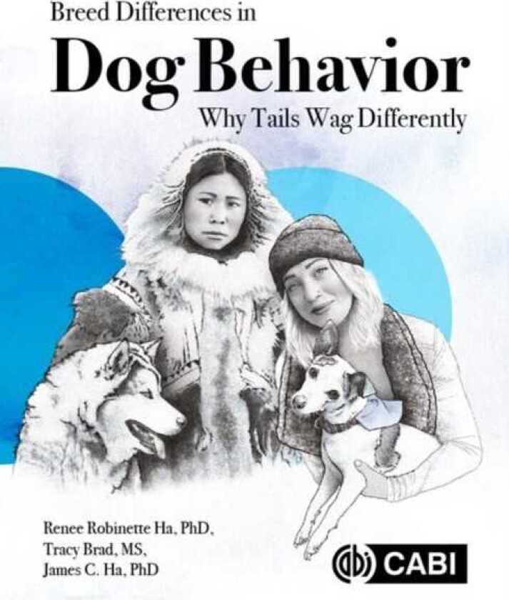 Breed Differences in Dog Behavior