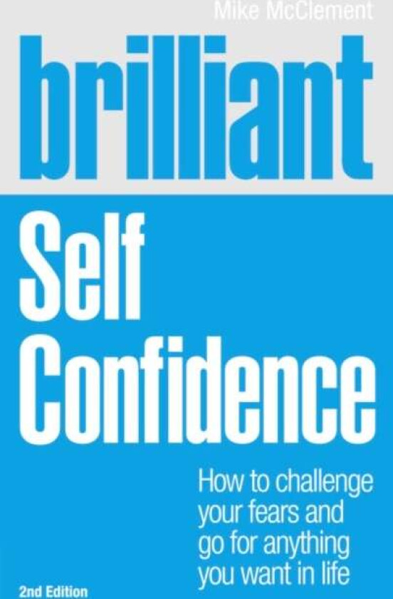 Brilliant Self Confidence