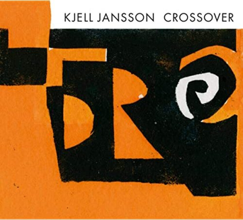 Jansson Kjell - Crossover