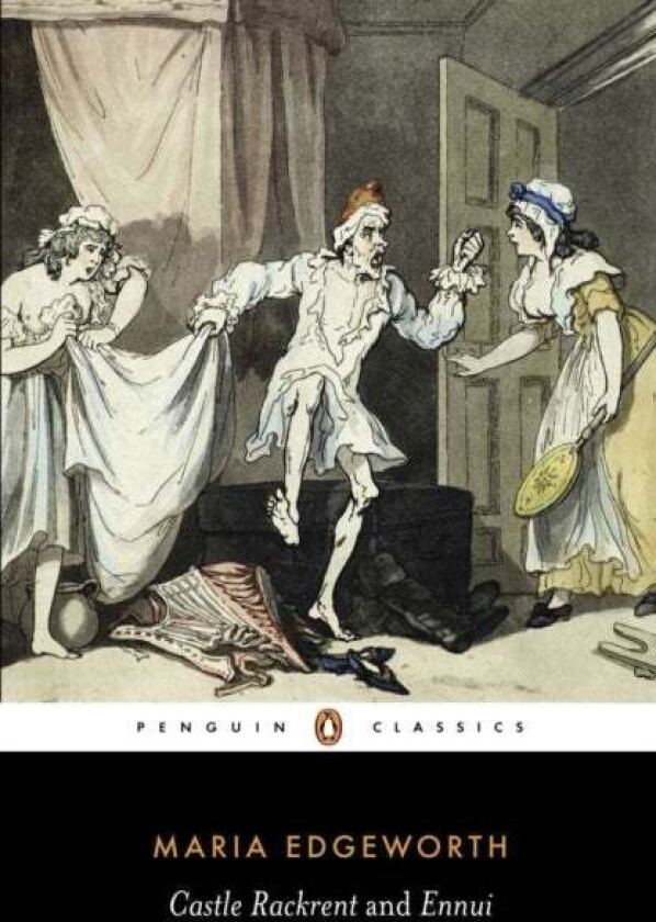 Castle Rackrent and Ennui