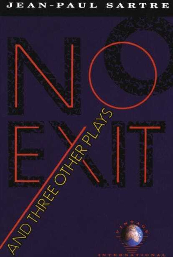 No Exit and Three Other Plays