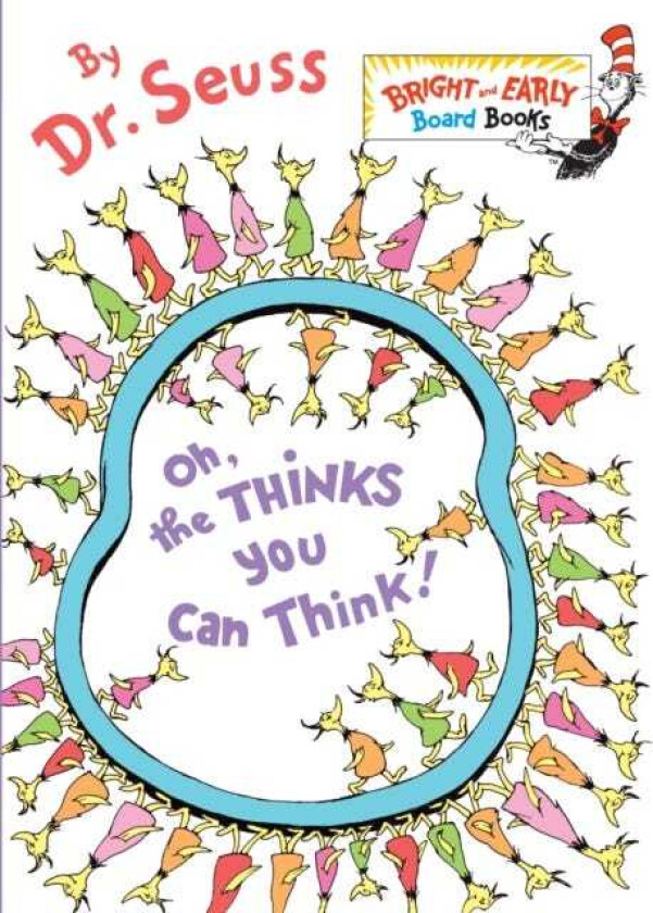 Oh, the Thinks You Can Think!