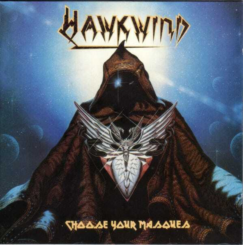 Hawkwind - Choose Your Masques