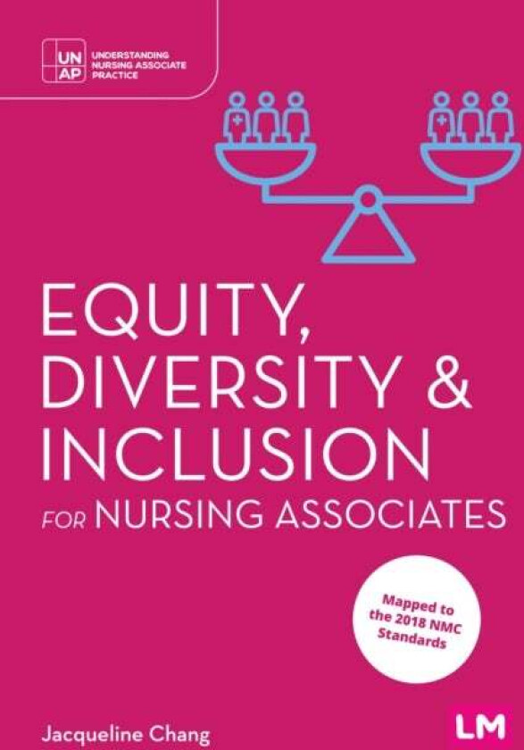 Equity, Diversity and Inclusion for Nursing Associates