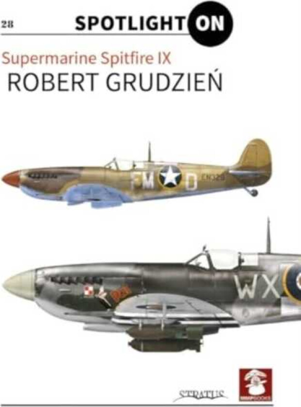 Supermarine Spitfire IX Vol. 1