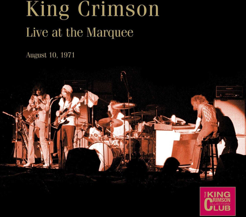 King Crimson - Live At The Marquee, August 10Th, 1