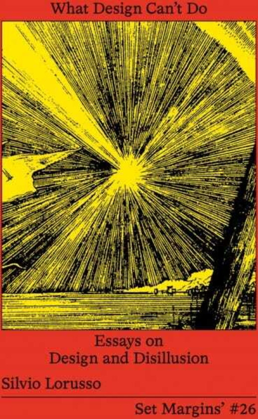 What Design Can’t Do