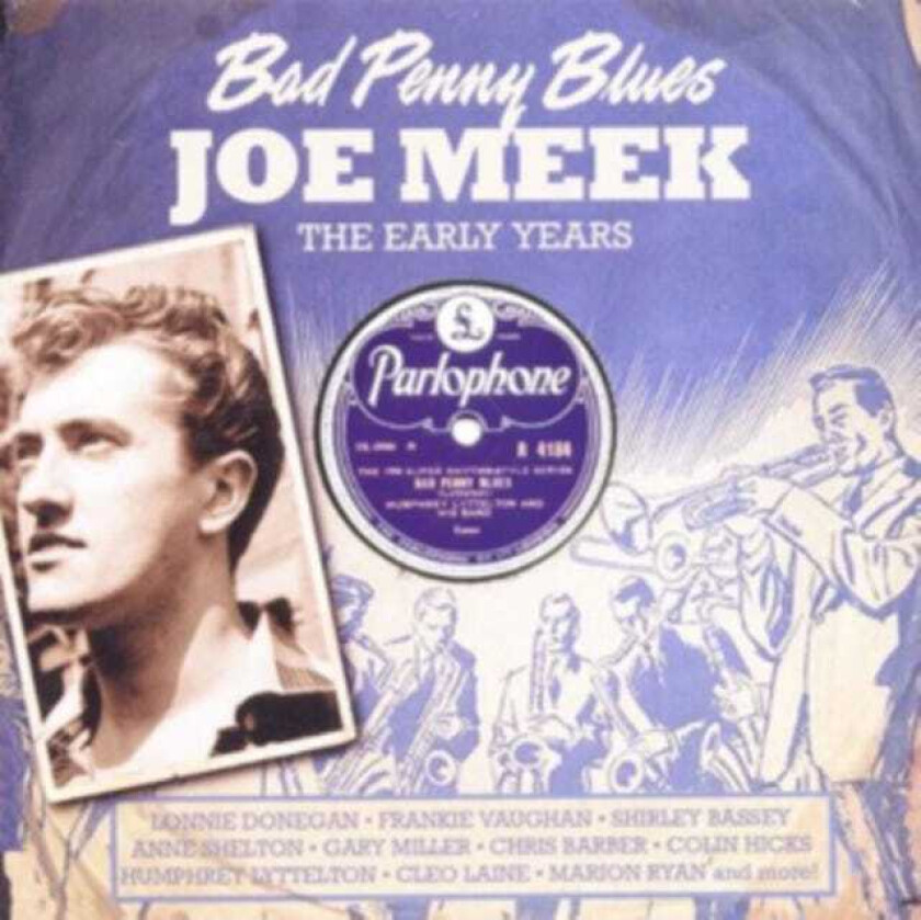 Joe Meek : Bad Penny Blues: The Early Years CD 2 discs (2009) Pre-Owned