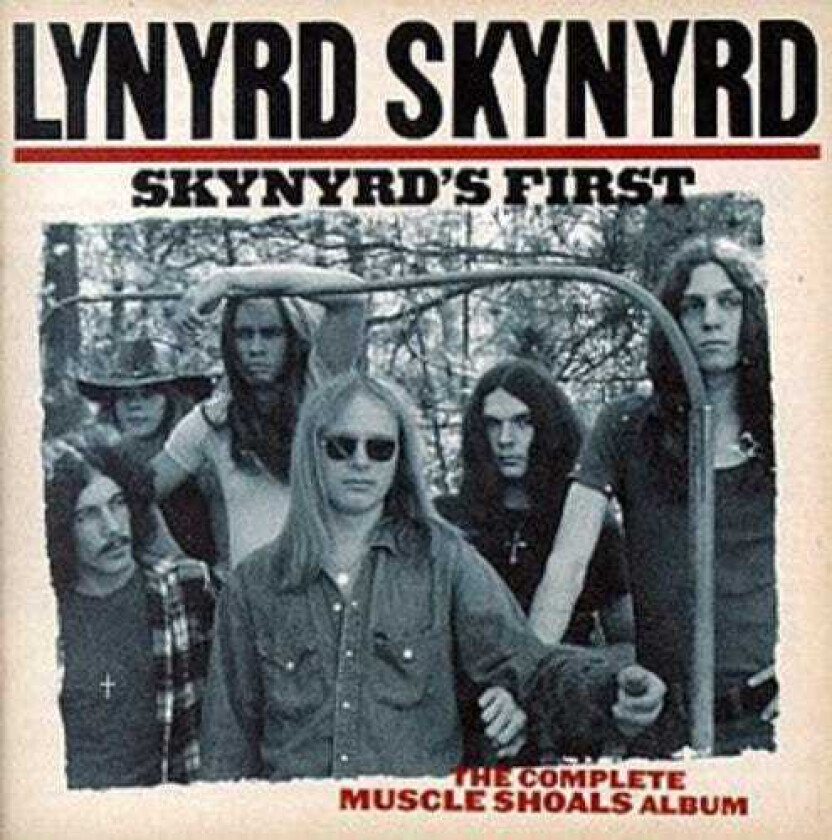 Lynyrd Skynyrd : Skynyrd’s First: THE COMPLETE MUSCLE SHOALS ALBUM CD (1999) Pre-Owned