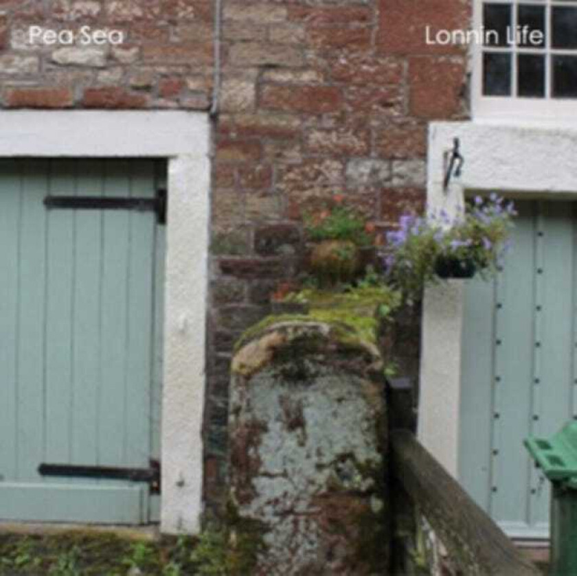 Pea Sea : Lonnin Life CD (2017)