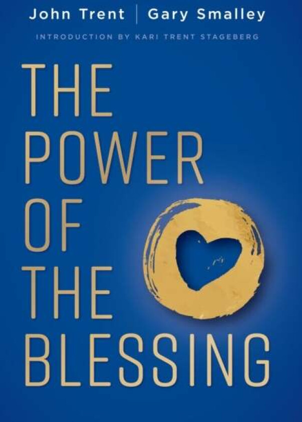 The Power of the Blessing