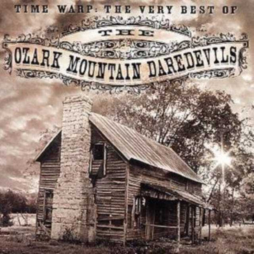 Time Warp: The Very Best of the Ozark Mountain Daredevils CD (2001)