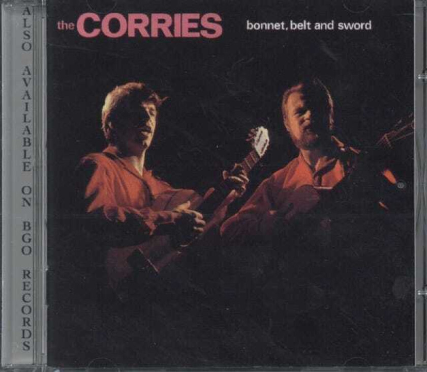 The Corries : Bonnet, Belt And Sword CD (1995)