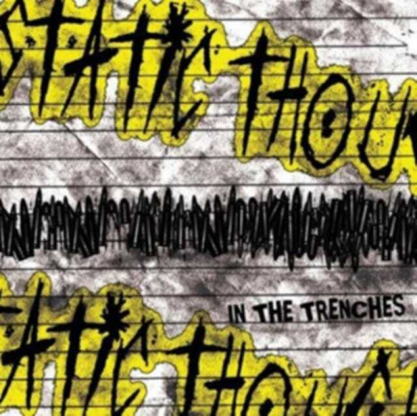 Static Thought : In the Trenches CD (2007)
