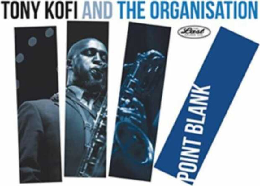 Tony Kofi and The Organisation : Point Blank CD (2018)
