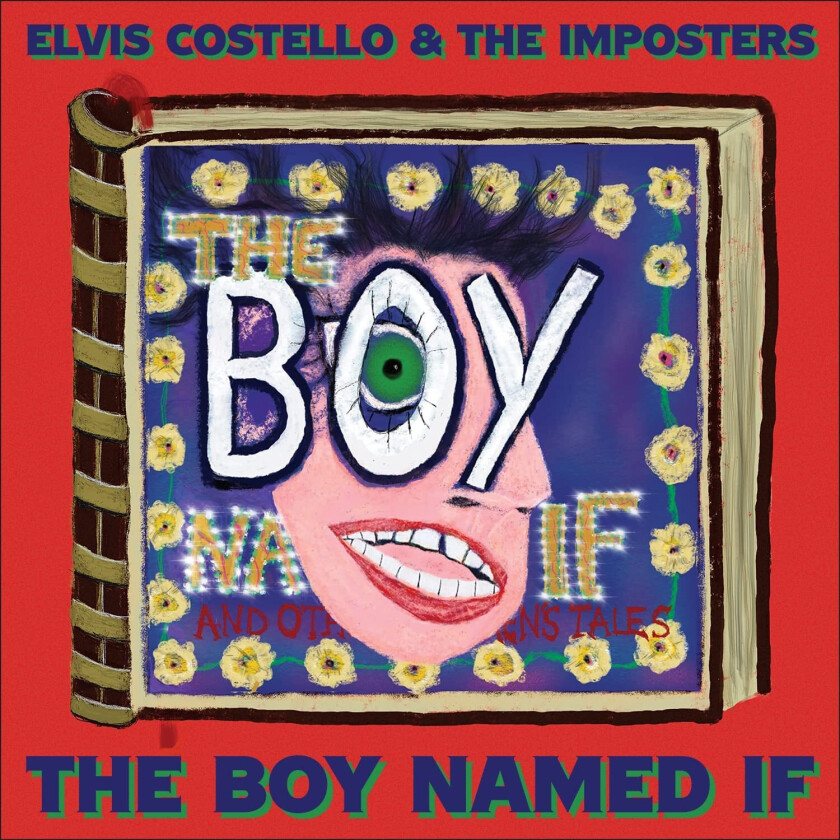 Elvis Costello and The Imposters : The Boy Named If CD (2022)