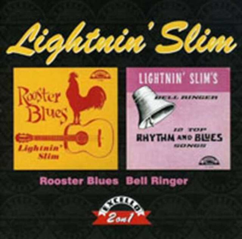 Rooster Blues/Lightnin Slim Bell Ringer CD