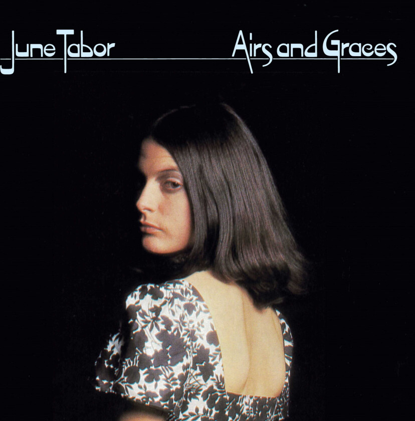 June Tabor : Airs and Graces CD (2019)