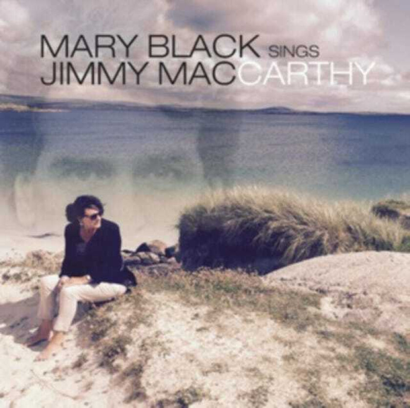 Mary Black : Mary Black Sings Jimmy MacCarthy CD (2017)