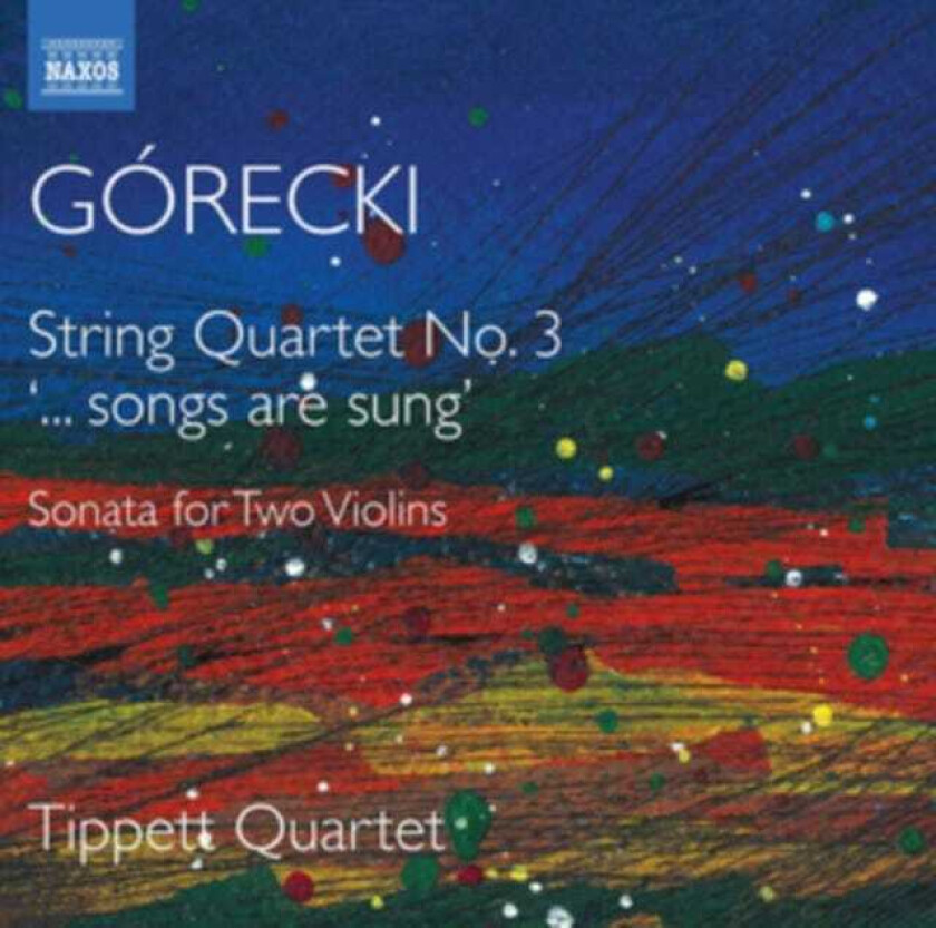 Henryk Mikolaj Gorecki : G?recki: String Quartet No. 3/Sonata for Two Violins