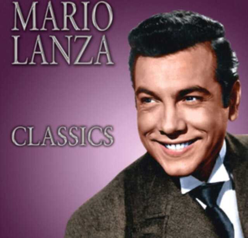 Mario Lanza : Classics CD (2020)