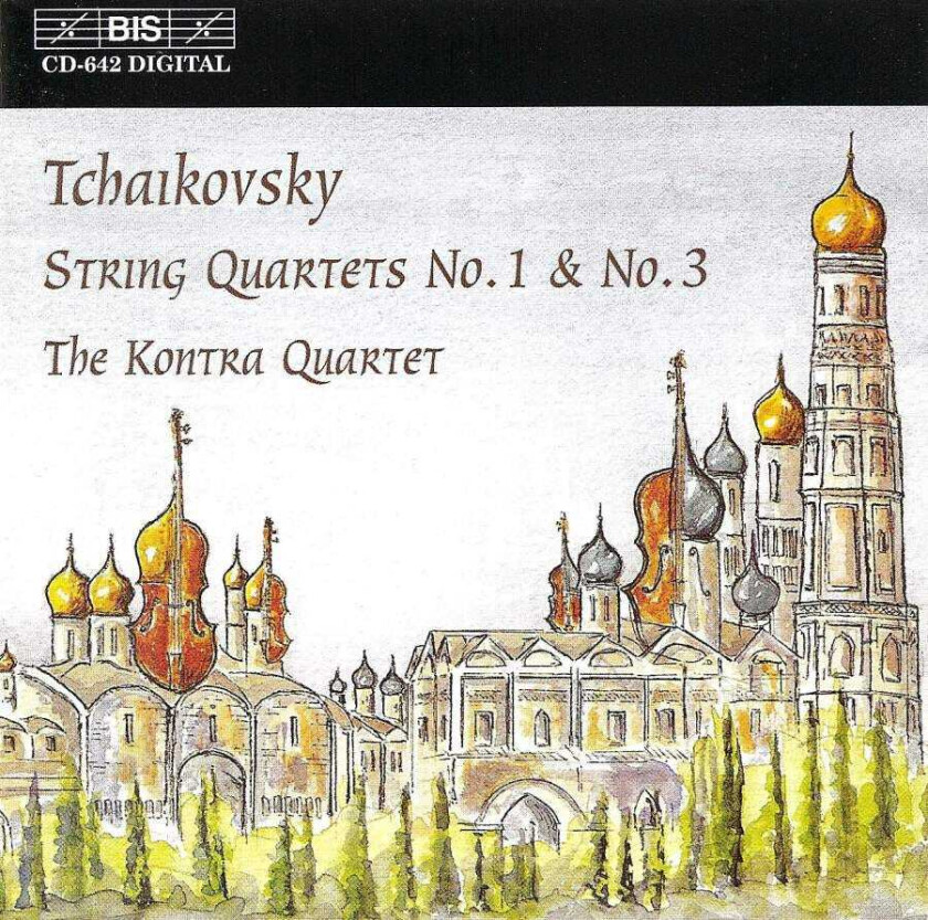 Kontra Quartet : Tchaikovsky/String Quartets 1 and 3 CD