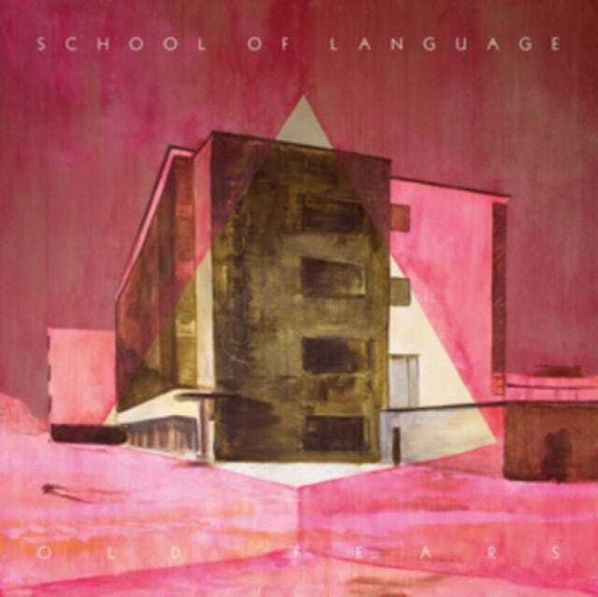 School of Language : Old Fears CD (2014)