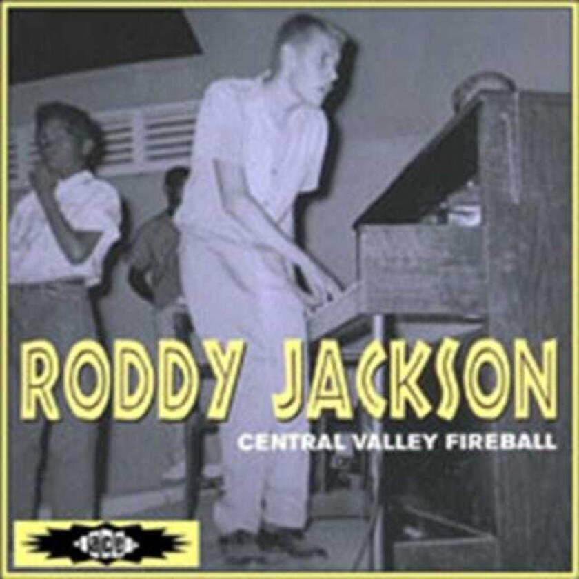 Roddy Jackson : Central Valley Fireball CD (2007)