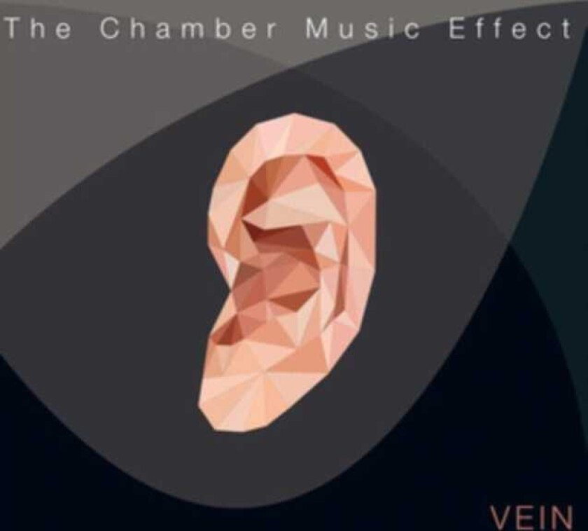 Vein : The Chamber Music Effect CD