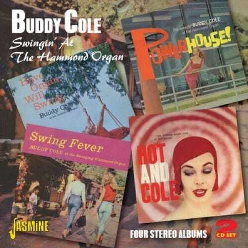 Buddy Cole : Swingin’ at the Hammond Organ CD 2 discs (2012)