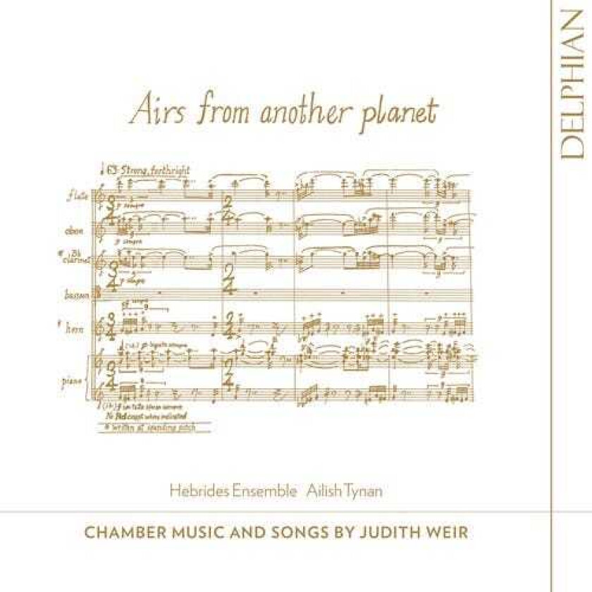Judith Weir : Airs from Another Planet: Chamber Music and Songs By Judith Weir