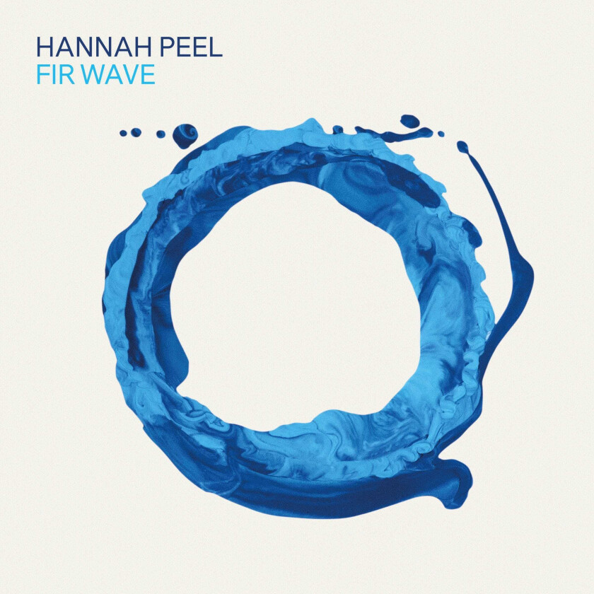 Hannah Peel : Fir Wave CD Bonus Tracks Album (2021)