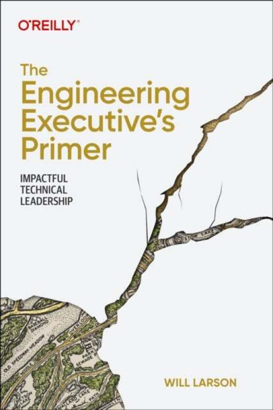 The Engineering Executive's Primer