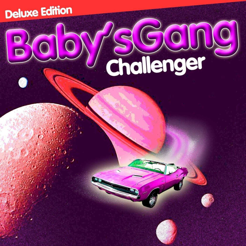 BabyS Gang : Challenger (Deluxe Edition) CD