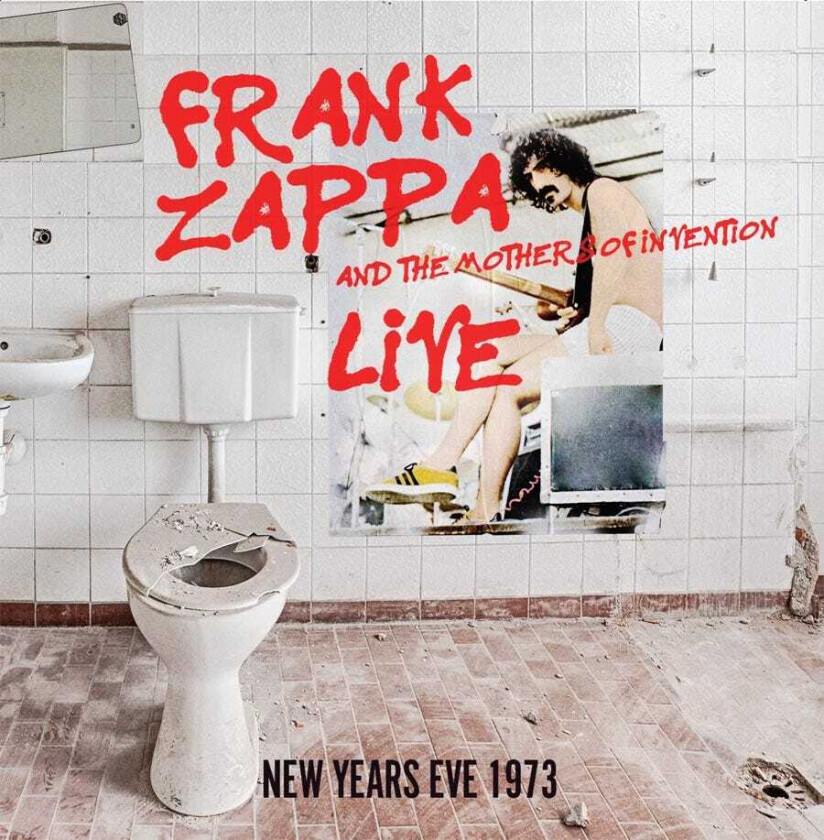 Frank Zappa & The Mothers of Invention : Live New Years Eve 1973 CD (2019)
