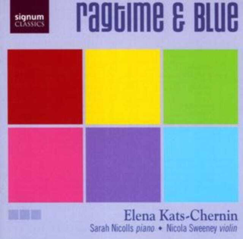 Elena Kats-Chernin : Ragtime and Blue (Nicolls, Sweeney) CD (2005)