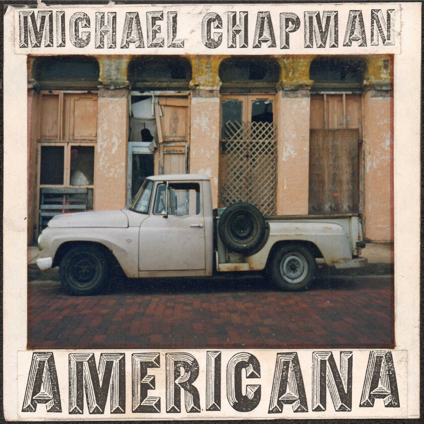 Michael Chapman : Americana 1 & 2 (2CD) CD
