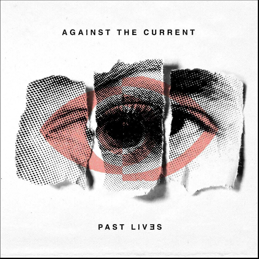 Against the Current : Past Lives CD (2018)