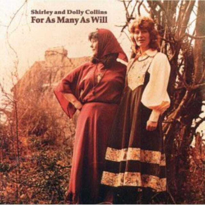 Shirley and Dolly Collins : For Many As Will CD (2011)
